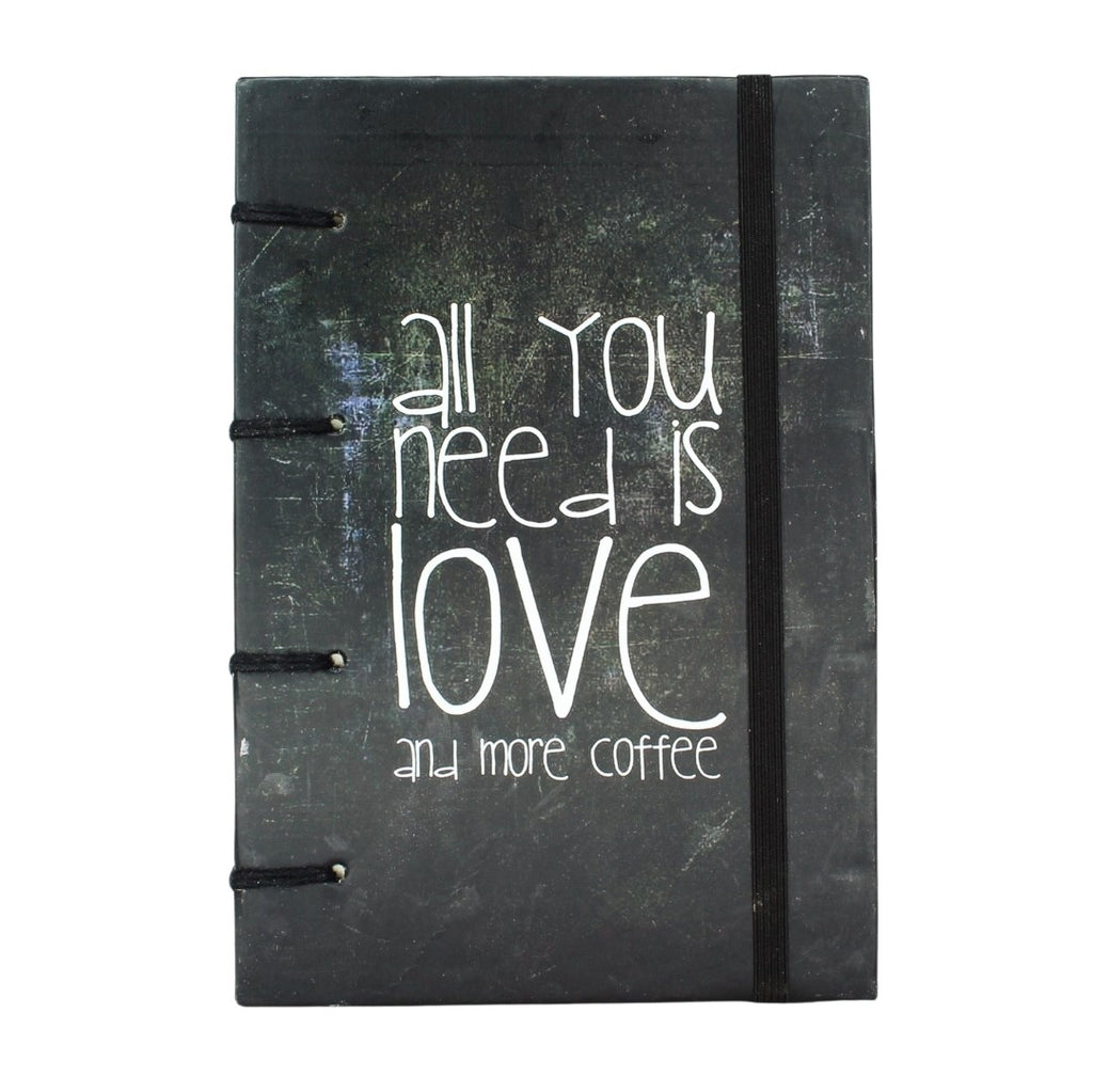All You Need is Love and More Coffee Journal 14x20 cms J013